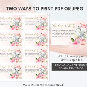 May include: Printable baby shower favor tags featuring a cute illustration of an elephant with pink flowers. The text reads "Books for Baby. Instead of a card we have one small request, please bring a book that you like the best, we hope you will write a special line or two. So each time we read it, we will think of you."