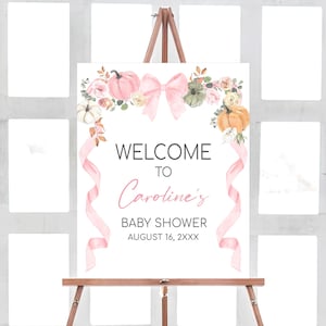Editable Little Pumpkin Baby Shower Welcome Sign, Pink Pumpkin Fall Baby Shower Welcome Poster, Girl Bow Floral Pumpkin Baby Shower, 01110