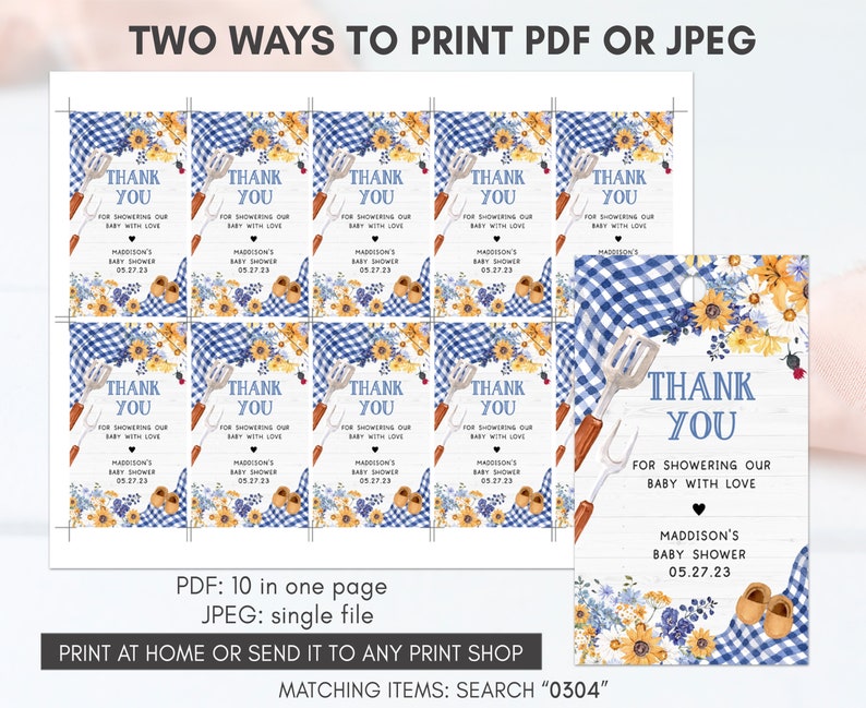 May include: Ten blue and white gingham favor tags with yellow sunflowers and a gardening tool design. The text on the tags reads "Thank You for showering our baby with love" and includes the baby shower date.  The tags are designed for a baby shower.