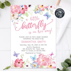 May include: A baby shower invitation with a watercolour design featuring pink and blue butterflies and flowers. The text reads "a little butterfly is on her way!" and includes details for the event, including the date, time, location, and RSVP information.