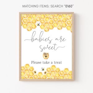 Babies are Sweet Sign Honey Bee Baby Shower, Bumble Bee Favors Sign, Babee Baby Shower Decorations, Gender Neutral, Printable Template 0160