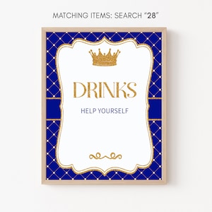 Royal Baby Shower Sign, Prince Baby Shower Drinks Sign, Little Prince Baby Shower Decor, Blue and Gold, Digital File Instant Download 28