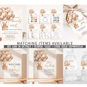 Pu&ograve; includere: Un set di decorazioni per baby shower stampabili con un orsacchiotto in un pallone aerostatico con palloncini marroni e beige. Il testo sull'invito recita "We can barely wait for baby Gavin to arrive!" e il testo sul cartello di benvenuto recita "Welcome to Ashley's Baby Shower March 21, 202X".