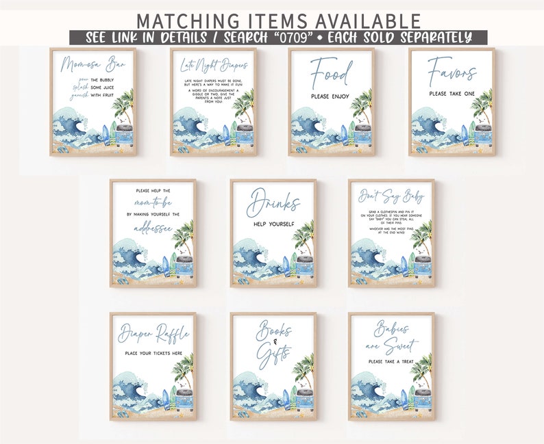 May include: Ten printable signs for a baby shower with a beach theme. The signs are in a light blue and white color scheme with a watercolor wave design. The signs include "Mimosas Bar", "Late Night Diapers", "Food", "Favors", "Please Help the Mom-to-be by Making Yourself the Addressee", "Drinks", "Don't Say Baby", "Diaper Raffle", "Books & Gifts", and "Babies are Sweet".