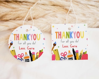 May include: Two round and rectangular thank you tags with colorful school supplies and the text "THANKYOU for all you do! Love, Cara".