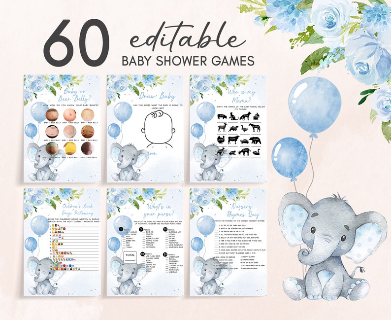 May include: A set of 60 printable baby shower games featuring a cute elephant illustration with blue balloons. The games include "Baby or Beer Belly?", "Draw Baby", "Who is my Mama?", "Children's Book Baby Dictionary", "What's in your purse?", and "Nursery Rhymes Quiz".