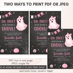 May include: Baby shower invitations with a spooky theme. The design features a pink ghost with a bow, pink bunting, and the text "Oh Sheet We're Having a Ghoul!" on a black chalkboard background. Includes event details.