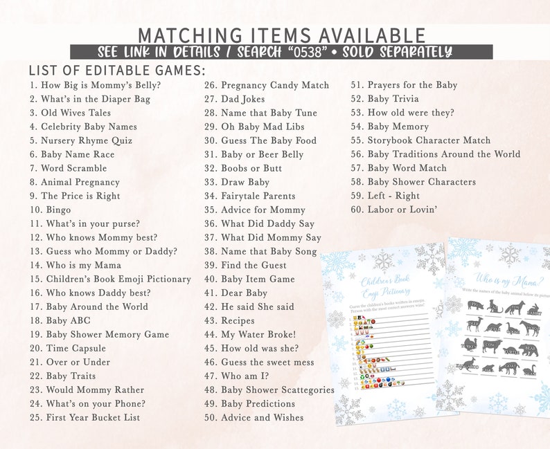 Puede incluir: Una lista de juegos editables para baby shower, incluyendo "How Big is Mommy's Belly?" y "Baby Trivia". La imagen tambi&eacute;n muestra ejemplos de tarjetas de juego con dise&ntilde;os de copos de nieve y el texto "Children's Book Emoji Pictionary" y "Who is my Mama?"