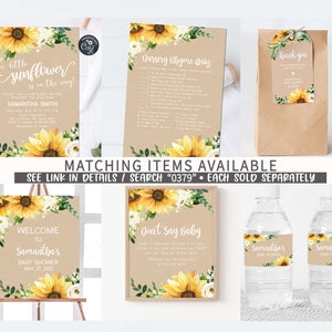 May include: A collection of baby shower stationery featuring a sunflower theme. Includes invitations, a nursery rhyme quiz, thank you tags, a welcome sign, a "Don't Say Baby" game, and water bottle labels. The text includes "a little sunflower is on the way!" and "Welcome to Samantha's Baby Shower".