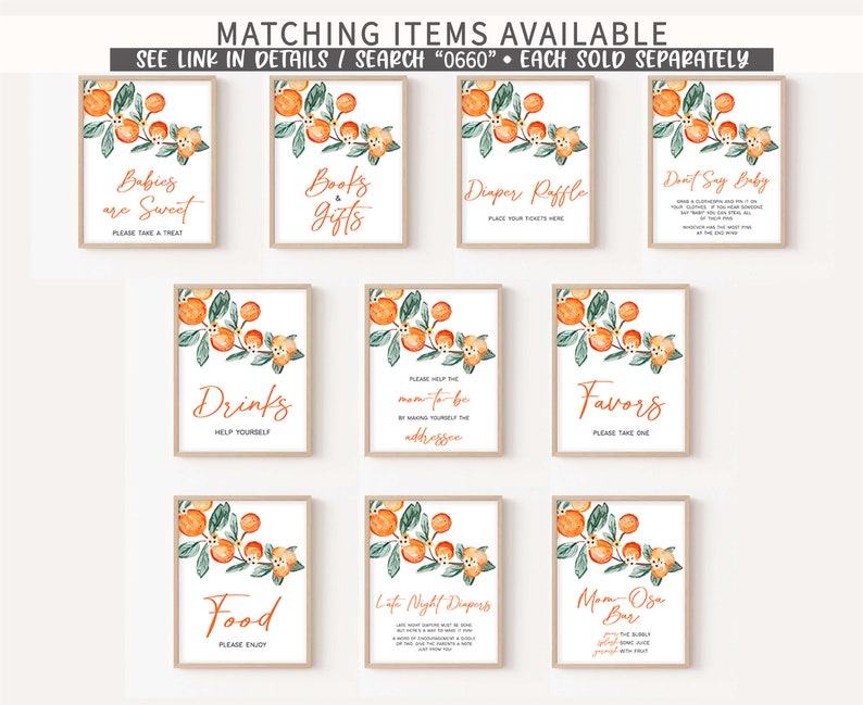 May include: Printable signs for a baby shower with a citrus theme. The signs feature watercolor illustrations of orange branches with leaves and fruit. The signs include text such as "Babies are Sweet", "Books & Gifts", "Diaper Raffle", "Don't Say Baby", "Drinks", "Help the Mom-to-be", "Favors", "Food", "Late Night Diapers", and "Mom-osa Bar".