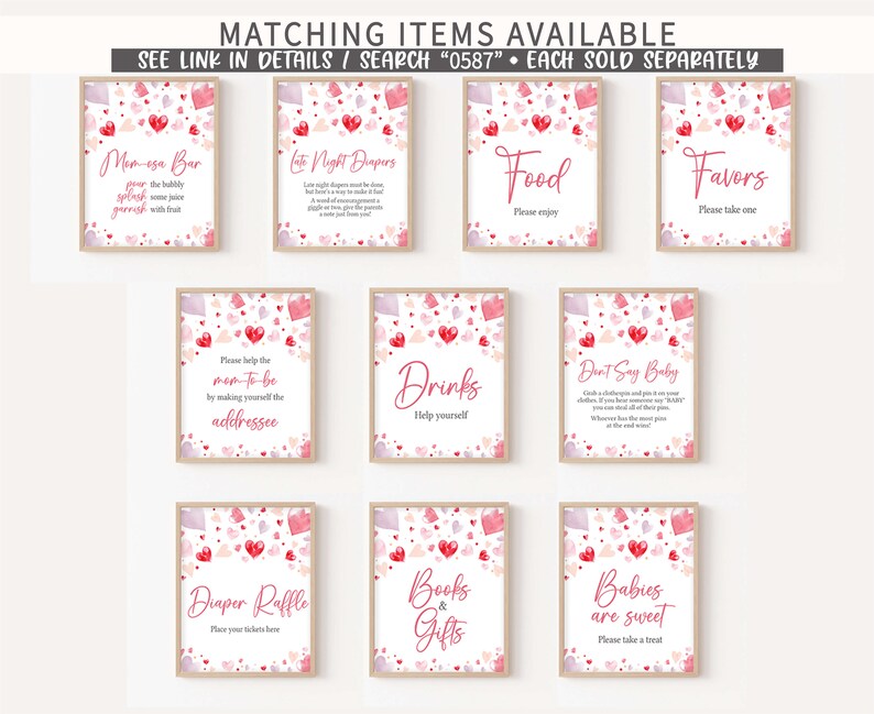 May include: Nine printable signs for a baby shower with a pink and red heart theme. The signs include "Mom-to-be Bar", "Late Night Diapers", "Food", "Favors", "Please help the Mom-to-be by making yourself the addressee", "Drinks", "Don't Say Baby", "Diaper Raffle", "Books & Gifts", and "Babies are sweet".