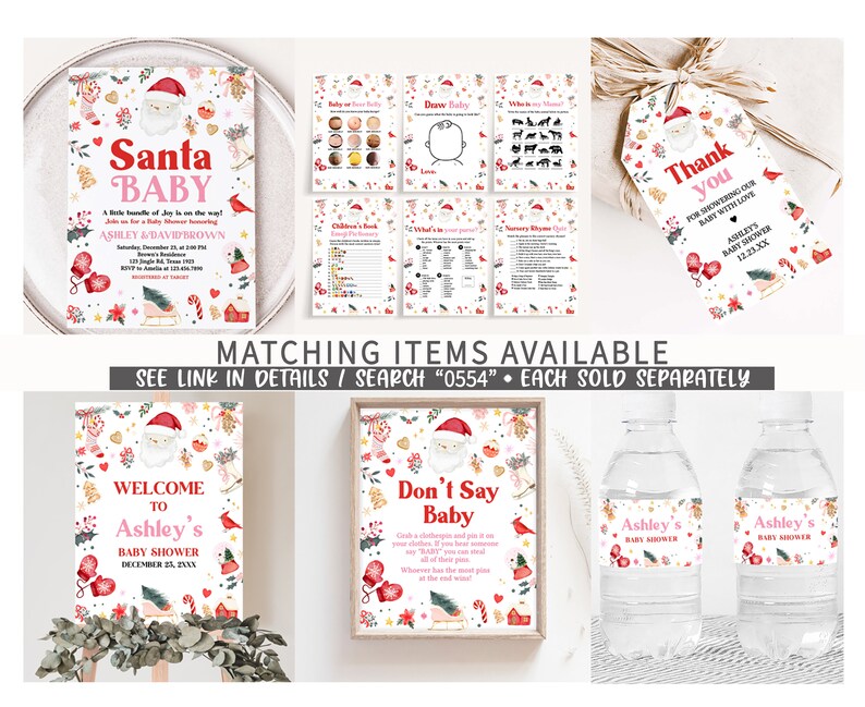 May include: A collection of Christmas-themed baby shower decorations. Includes invitations, game cards, a welcome sign, and water bottle labels. The designs feature Santa Claus, mittens, and festive elements. The text reads "Santa Baby" and "Ashley's Baby Shower".
