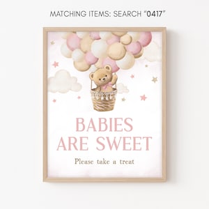 Babies Are Sweet Signs Girl Pink Bear Baby Shower, We Can Bearly Wait Baby Shower Take a Treat Sign, Teddy Bear Balloon Decoration Sign 0417