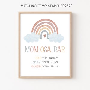 Mom Osa Bar Sign Rainbow Baby Shower, Boho Baby Shower Momosa Sign, A Little Ray of Sunshine Mimosa Gender Neutral Printable Template 0252