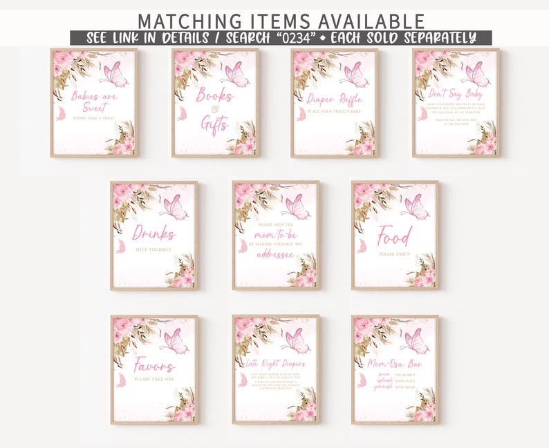 May include: Set of ten printable signs with a watercolor floral and butterfly design. The signs include titles such as "Babies are Sweet", "Books & Gifts", "Diaper Raffle", "Don't Say Baby", "Drinks", "Mom to be Addressee", "Food", "Favors", "Late Night Diapers", and "Mom Osa Bar".