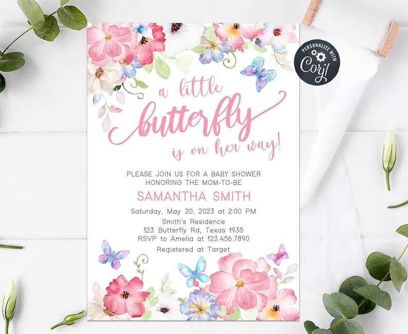 May include: A baby shower invitation with a watercolor design featuring pink and blue butterflies and flowers. The text reads "a little butterfly is on her way!" and includes details for the event, including the date, time, location, and RSVP information.