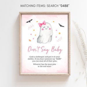 Don&#39;t Say Baby Sign Pink A Little Boo Baby Shower, Girl Ghost Halloween Baby Shower Dont Say Baby Game Sign, Halloween Baby Shower, 0488