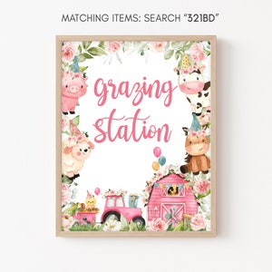 Farm Birthday Grazing Station Sign, Pink Barnyard Birthday Food Sign, Girl Farm Animals First Birthday Party Food Table Sign Template 321BD