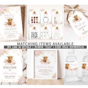 May include: A set of printable baby shower decorations featuring a highland cow with pink flowers and pampas grass. The set includes a welcome sign, a don't say baby sign, a water bottle label, and a thank you tag. The text on the signs reads "Holy Cow! We're having a baby!" and "Welcome to Alexandras Baby Shower September 23, 20XX". The text on the thank you tag reads "Thank you for showering our baby with love Alexandras Baby Shower 9.23.XX".