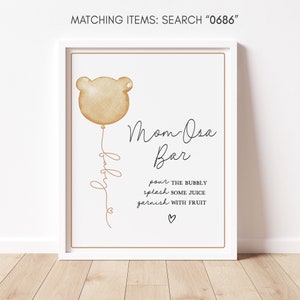 Mom Osa Bar Sign We Can Bearly Wait Baby Shower, Brown Bear Balloon Baby Shower Momosa Sign, Gender Neutral Bear Mimosa Decor Signs, 0686
