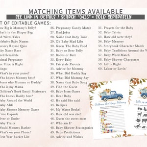 May include: A collection of printable baby shower games and activities. The image includes a list of editable games, such as "How Big is Mommy's Belly?" and "Baby Trivia," along with two matching game sheets featuring a blue truck.
