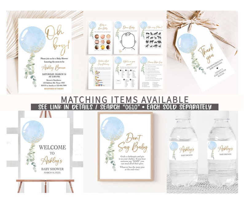 May include: Blue and gold baby shower invitation with a watercolor balloon and greenery. The invitation says "Oh boy!" and includes the text "Ashley Brown" and "Saturday, March 16 at 5:00 PM".