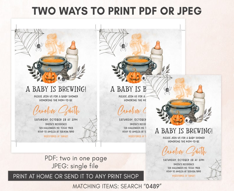 May include: Baby shower invitation with a Halloween theme. The design features a cauldron, pumpkin, and spiderwebs. The text reads "A Baby is Brewing!" and includes event details. The invitation is available in PDF and JPEG formats.