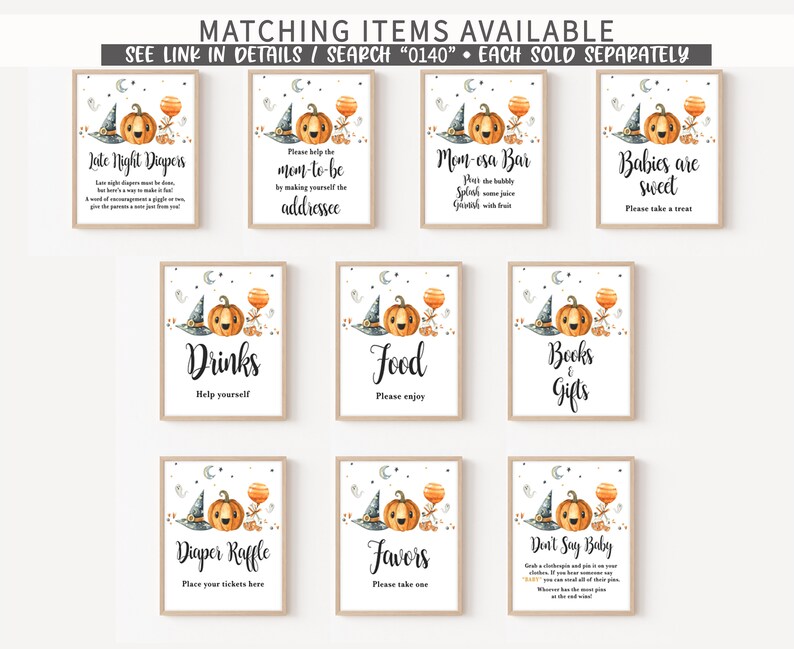 May include: A collection of ten rectangular signs featuring watercolor illustrations of a smiling pumpkin, a witch hat, and a crescent moon. Each sign displays black text with specific event instructions, including Late Night Diapers, Mom-osa Bar, and Diaper Raffle, set against a white background with a thin wooden frame.