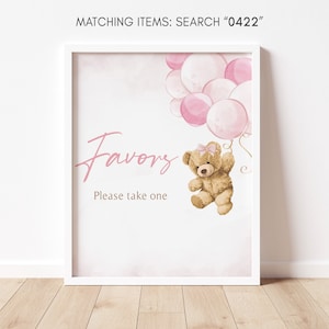 Girl Bear Balloon Baby Shower Favors Sign, We Can Bearly Wait Baby Shower Favor Table Sign, Pink Teddy Bear Favor Decor Sign Template 0422