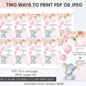 May include: Pink and white baby shower thank you tags with a cute elephant illustration and balloons. The text reads "Thank you for showering our baby with love" and includes the baby's name and shower date.
