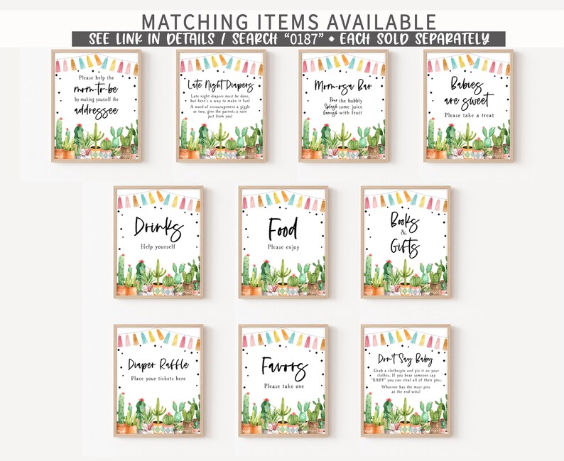 May include: A set of ten printable signs with a cactus theme for a baby shower. The signs feature colorful pennant banners and text that says "Please help the mom-to-be by making yourself the addressee", "Late Night Diapers", "Mimosas Bar", "Babies are sweet", "Drinks", "Food", "Books & Gifts", "Diaper Raffle", "Favors", and "Don't Say Baby".