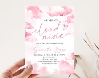 May include: Pink baby shower invitation with watercolor clouds and the text "We are on cloud nine". The invitation includes the name "Samantha Brown", the date "August 23", the time "3:00PM", and the location "Brown's Residence".