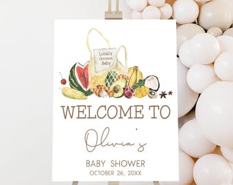 Editable Locally Grown Baby Shower Welcome Sign, Gender Neutral Organic Baby Shower Welcome Poster, Farmers Market Baby Shower Signs, 0960
