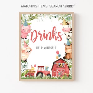 May include: A printable sign with a farm theme. The sign says "Drinks Help Yourself" and features a red barn, a tractor, a pig, a cow, a sheep, a horse, and a chick. The sign is surrounded by green leaves.
