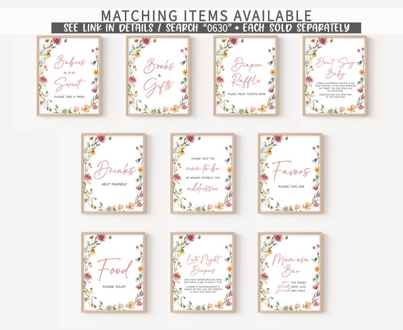 May include: Nine printable signs with floral borders and pink text for a baby shower. The signs include "Babies are Sweet", "Books & Gifts", "Diaper Raffle", "Don't Say Baby", "Drinks", "Please Help the Mom-to-be Address", "Favors", "Food", "Late Night Drapes", and "Mimosa Bar".