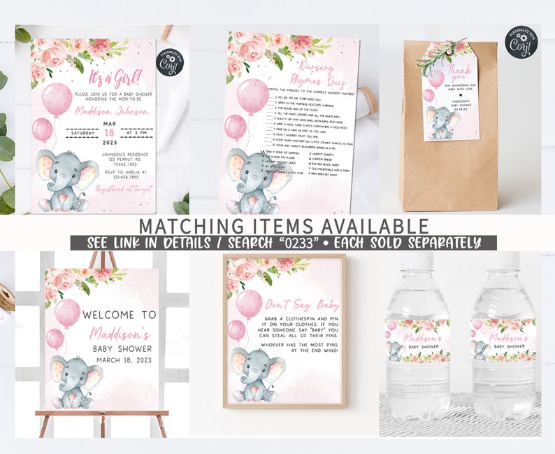 May include: A set of printable baby shower decorations featuring a pink and gray elephant with pink balloons. The set includes a welcome sign, a don't say baby game, a nursery rhyme game, a thank you tag, and water bottle labels. The text on the welcome sign reads "Welcome to Maddison's Baby Shower March 18, 2023".