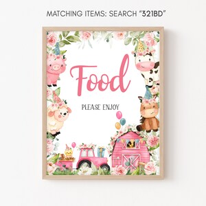 May include: A pink and white printable sign with a farm theme. The sign says "Food Please Enjoy" and features a pink pig, a cow, a sheep, a horse, a chick, a tractor, and a pink barn with flowers.