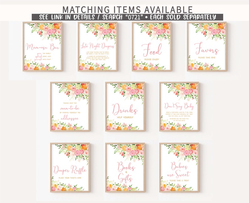 May include: Nine printable signs with floral designs and pink text. The signs include: "Mon-ega Bar", "Late Night Dupers", "Drinks", "Food", "Favors", "Don't Say Baby", "Duper Raffle", "Books & Gifts", and "Babies are Sweet".