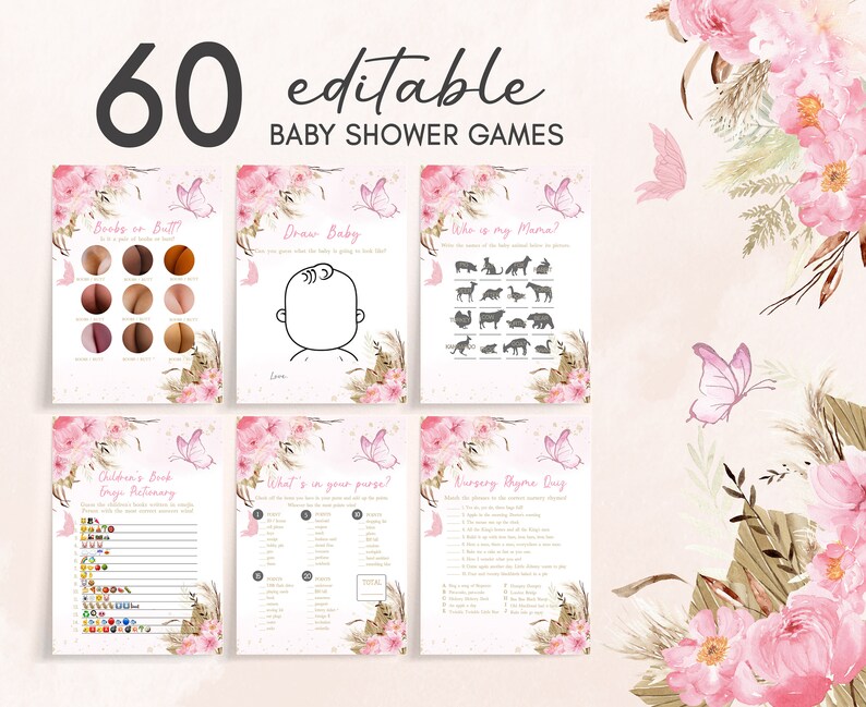 Op de afbeelding: Een set van zes afdrukbare babyshower spellen met een bloemen- en vlinderthema. De spellen omvatten "Boobs or Butt?", "Draw Baby" en "Who is my Mama?". De tekst "60 bewerkbare babyshower spellen" staat bovenaan.