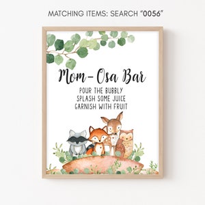 Mom-Osa Bar Woodland Sign Baby Shower, Woodland Baby Shower Mom Osa Bar Sign, Woodland Baby Shower Sign, Woodland Printable Sign, Decor 0056