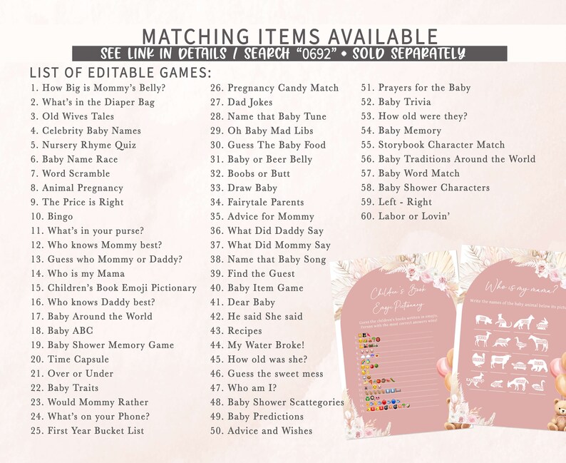 May include: A list of editable baby shower games, including "How Big is Mommy's Belly?" and "Baby Trivia." The image also features two pink cards with floral designs and the text "Children's Book Emoji Pictionary" and "Who is my mama?"