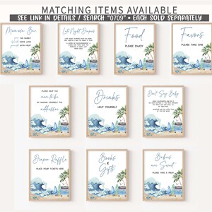 May include: Ten printable signs for a baby shower with a beach theme. The signs are in a light blue and white color scheme with a watercolor wave design. The signs include "Mimosas Bar", "Late Night Diapers", "Food", "Favors", "Please Help the Mom-to-be by Making Yourself the Addressee", "Drinks", "Don't Say Baby", "Diaper Raffle", "Books & Gifts", and "Babies are Sweet".