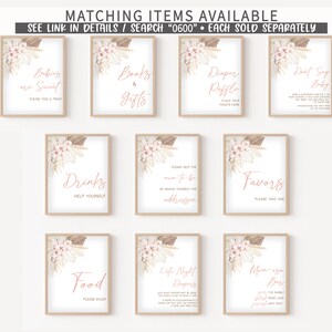 May include: Nine printable signs for a baby shower with a boho theme. The signs are decorated with pink flowers and pampas grass. The signs include "Babies are Sweet", "Books & Gifts", "Diaper Raffle", "Don't Say Baby", "Drinks", "Please Help the Mom-to-be", "Favors", "Food", "Late Night Diapers", and "Mommy-osa Bar".