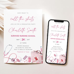 Editable Nurse Graduation Invitation, She&#39;s Ready to Call the Shots Invite, Grad Announcement Invitation, Nursing School Grad Invite, 81SE