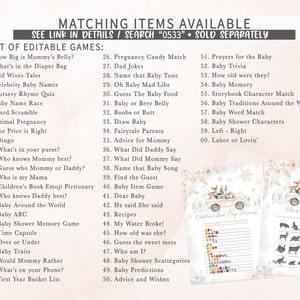 May include: A list of editable baby shower games, including "How Big is Mommy's Belly?" and "Baby Trivia." The image also features two matching game sheets with illustrations and text, and the text "MATCHING ITEMS AVAILABLE".