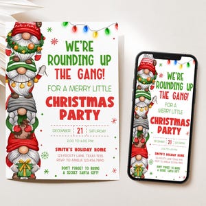 May include: Christmas party invitation with stacked gnome illustrations. The invitation features the text "We're Rounding Up The Gang!" and party details. A smartphone displays the same invitation design.