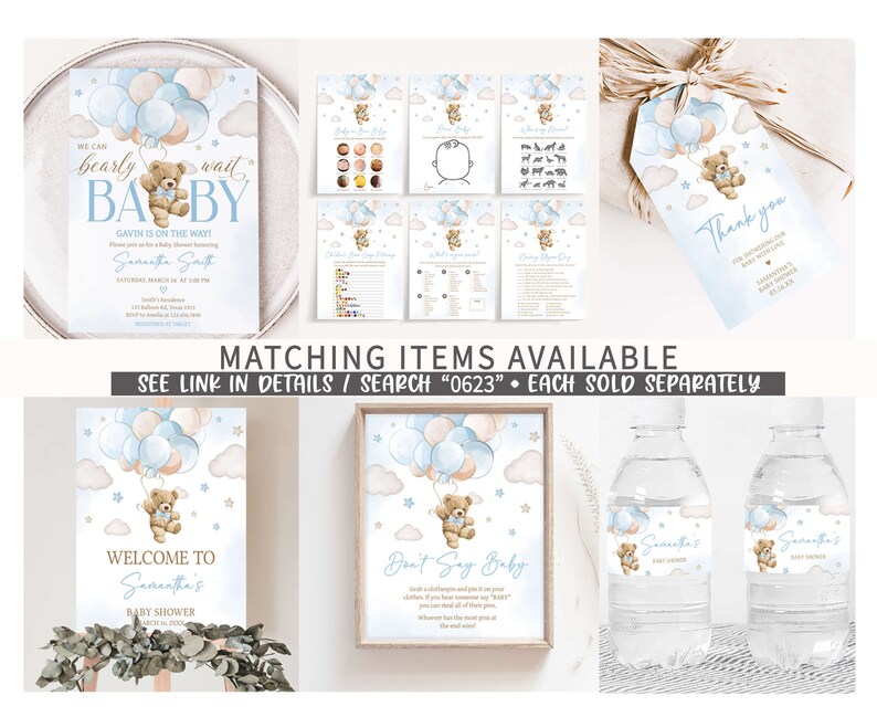 May include: Blue and beige baby shower invitation with a teddy bear holding balloons. The invitation says "We can barely wait BABY" and "Gavin is on the way!"  The invitation also includes the text "Samantha Smith" and the date and time of the baby shower.