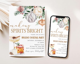 Editable Making Spirits Bright Invitation, Christmas Cocktail Party Invitation, Holiday Cocktails Party Invite, Adults Night Out Invite 42SE