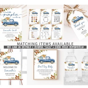 May include: A collection of baby shower stationery featuring a blue pickup truck carrying pumpkins. Items include invitations, games, a welcome sign, and water bottle labels. The text includes "A sweet little pumpkin is on the way" and "Welcome to Samantha's Baby Shower".