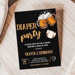 May include: A black and gold baby shower invitation with a diaper and two beer mugs. The text reads "Diaper party" and "Please join us for a brew before a baby is due." The invitation is for Olivia & Edward and is registered at Target.